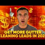 Gutter Cleaning Secrets That Actually Boost Your Lead Generation