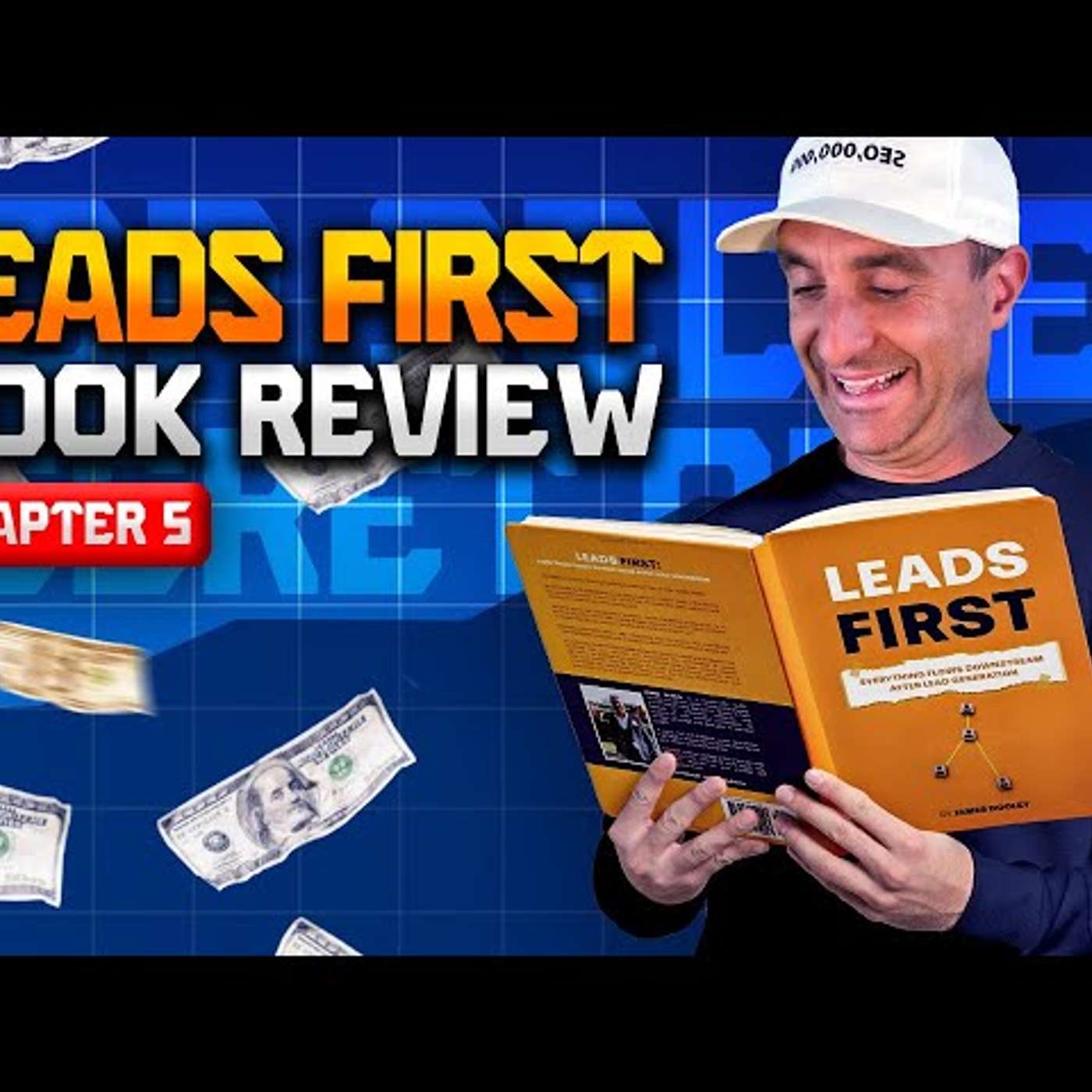 Leads First Book Review – Chapter 5 | By Author James Dooley