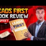 Leads First Book Review – Chapter 7 | By Author James Dooley