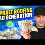 Asphalt Roofing Lead Generation: What Works and What to Avoid