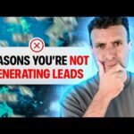 5 Reasons You’re Not Getting Leads & What to Do About It
