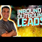 Outbound vs. Inbound: What’s Best?