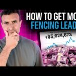Step-by-Step Guide to Fencing Lead Generation